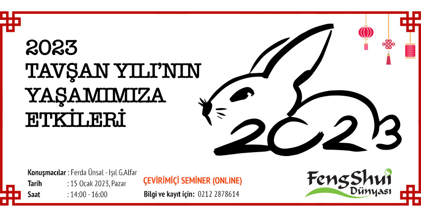 2023 TAVŞAN YILININ YAŞAMIMIZA ETKİLERİ SEMİNERİ